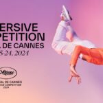 Cannes Film Festival will debut new “Immersive Competition” this year