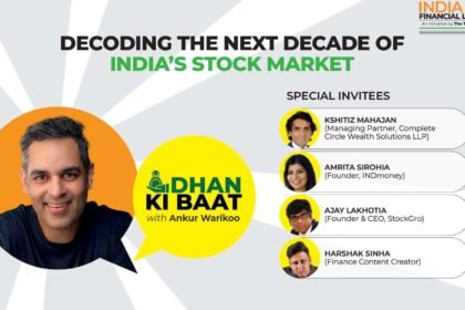 Dhan Ki Baat | Decoding the next decade of India’s stock market