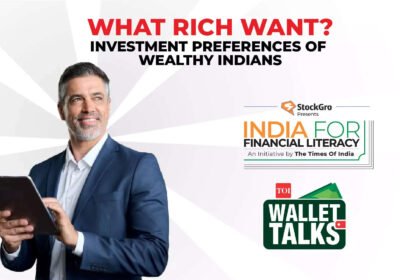 Investment Preferences of Wealthy Indians: Exploring ReITs, InvITs, GIFT City, and Commercial Real Estate