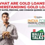 What are Gold Loans? Understanding Gold Loans