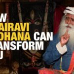 How Bhairavi Sadhana Accelerates Your Path to Liberation: Sadhguru Speaks