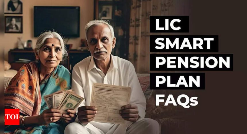 What is LIC Smart Pension Plan? Top 10 FAQs answered on new retirement planning scheme